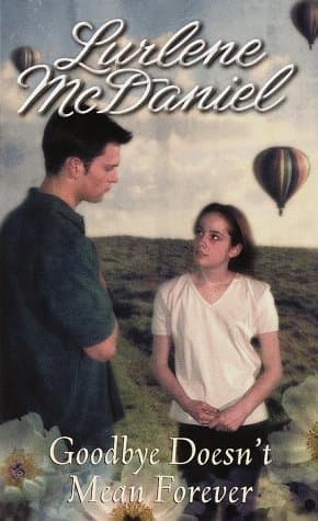 Goodbye Doesn't Mean Forever book cover