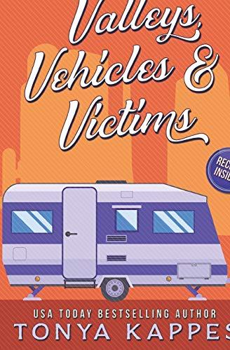 Valleys, Vehicles & Victims
