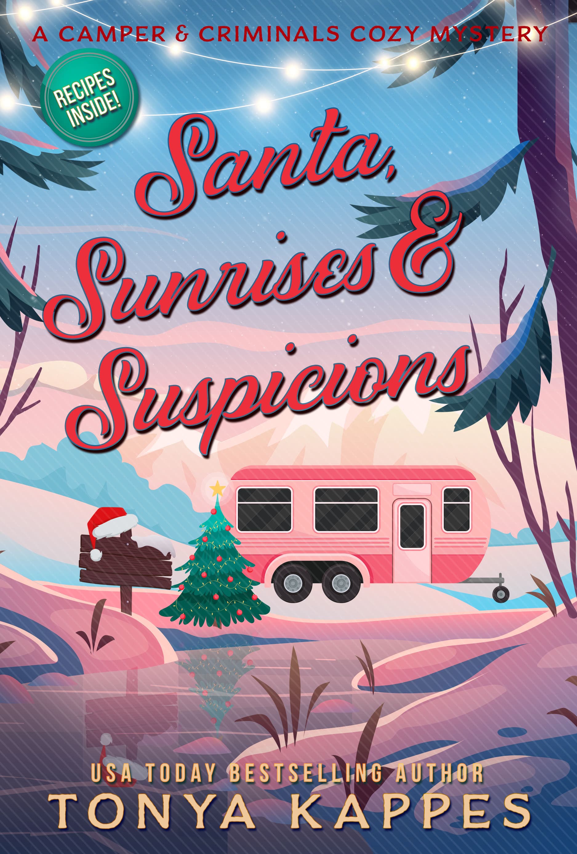 Santa, Sunrises, & Suspicions book cover