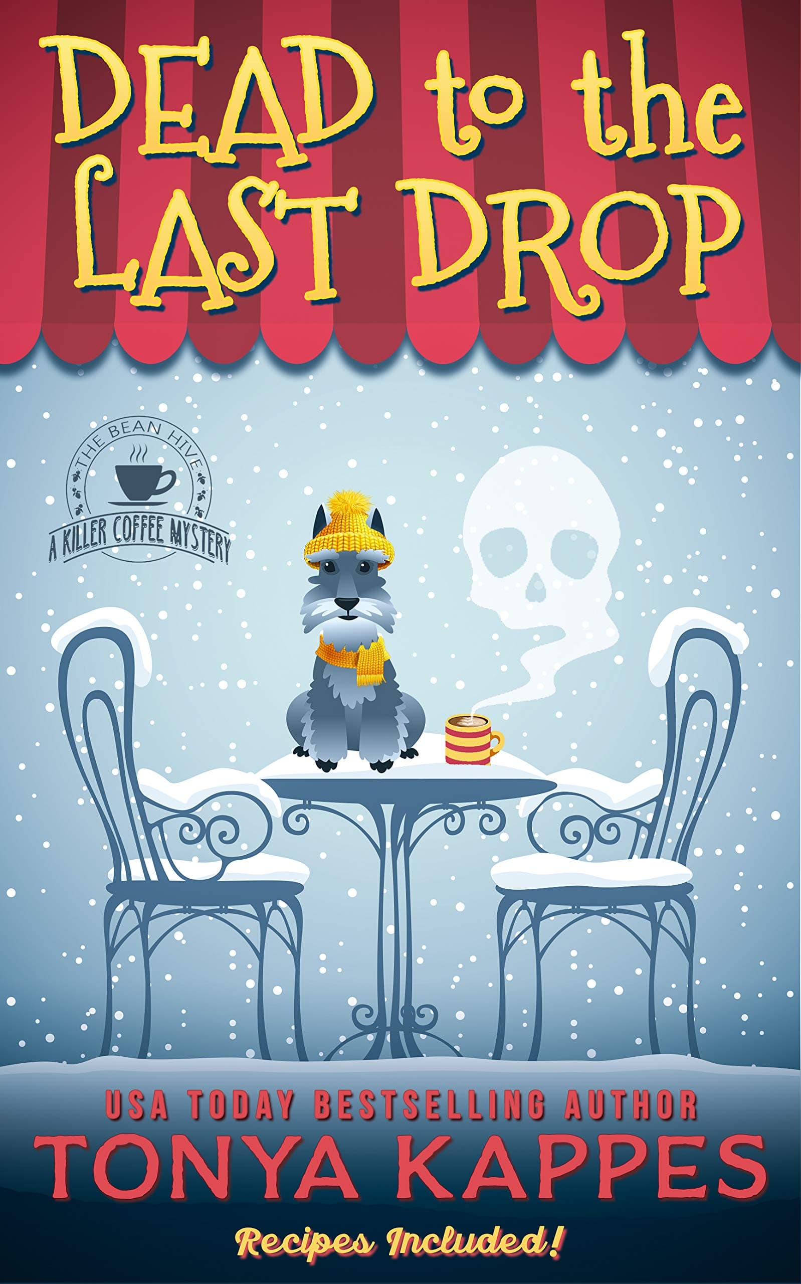 Dead to the Last Drop book cover