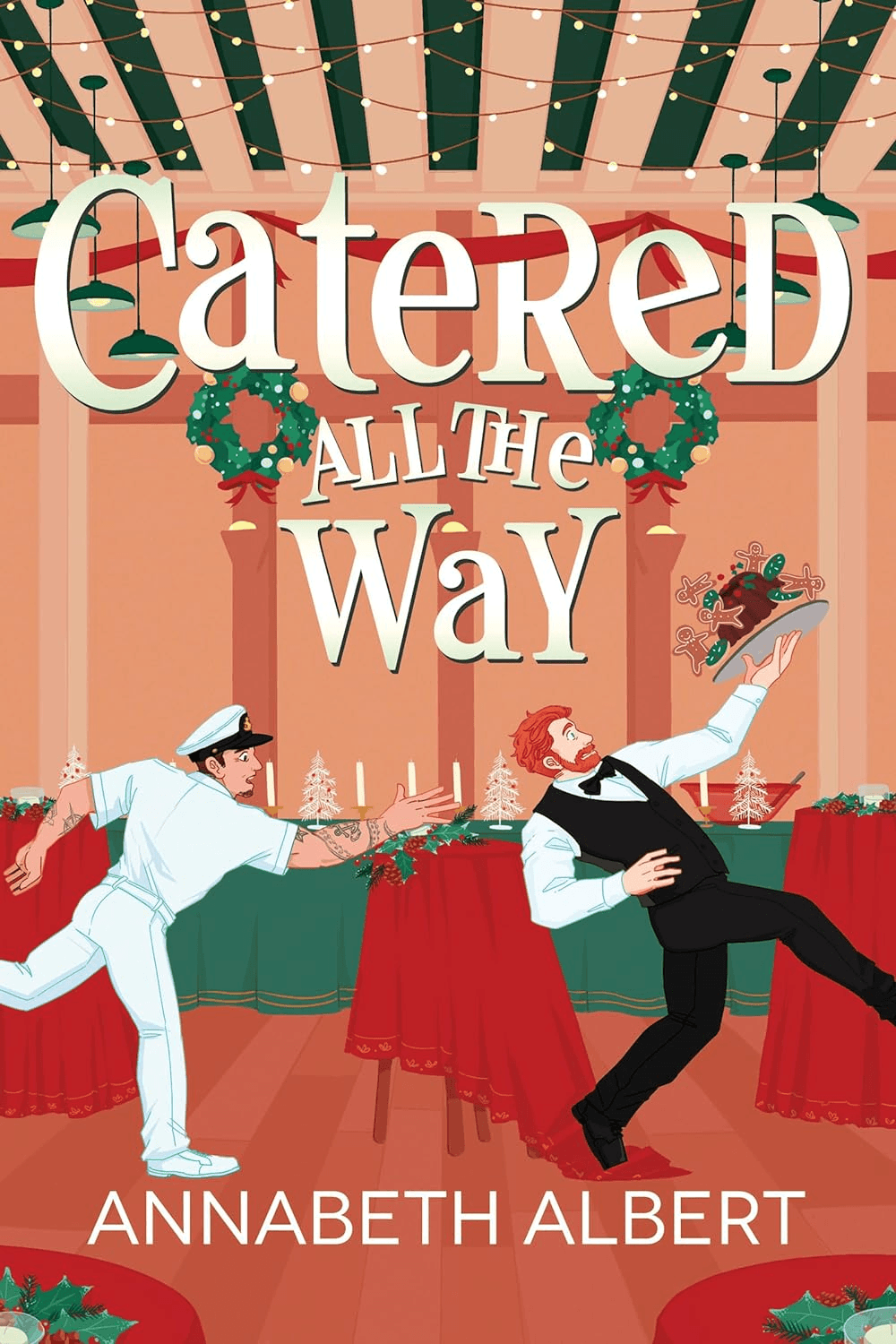 Catered All the Way book cover