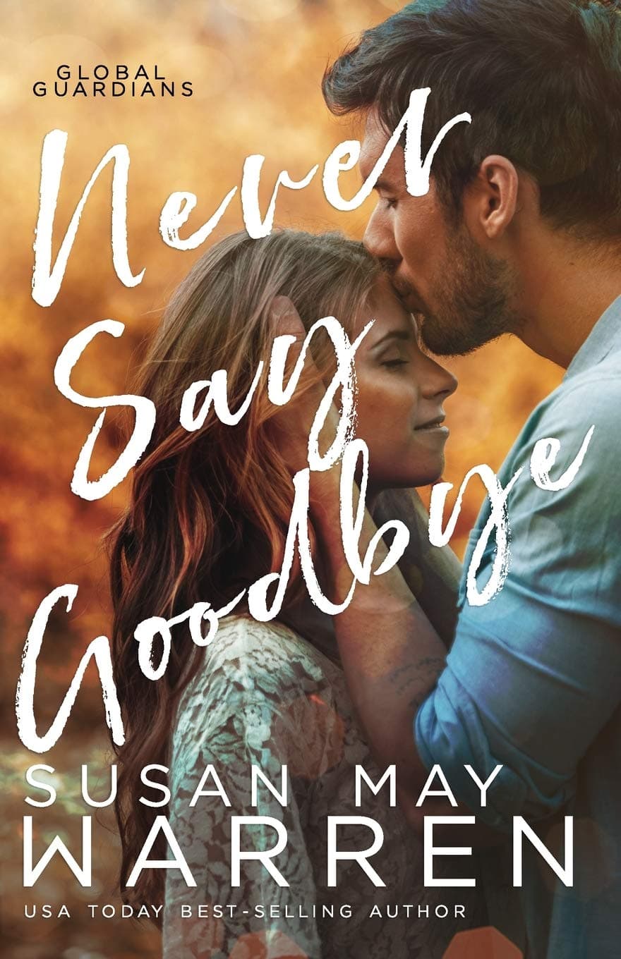 Never Say Goodbye book cover