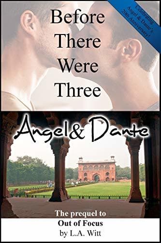 Before There Were Three: Angel & Dante book cover