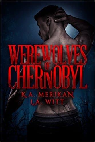 Werewolves of Chernobyl