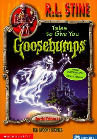Tales To Give You Goosebumps: 10 Spooky Stories book cover