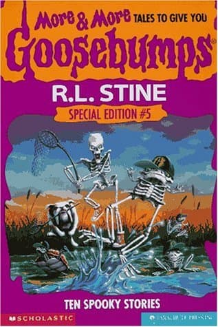 More & More Tales To Give You Goosebumps: Ten Spooky Stories book cover