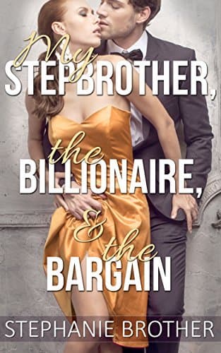 My Stepbrother, the Billionaire, & the Bargain book cover