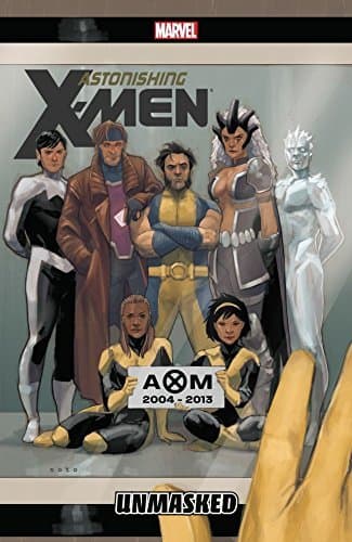 Astonishing X-Men, Vol. 12: Unmasked book cover