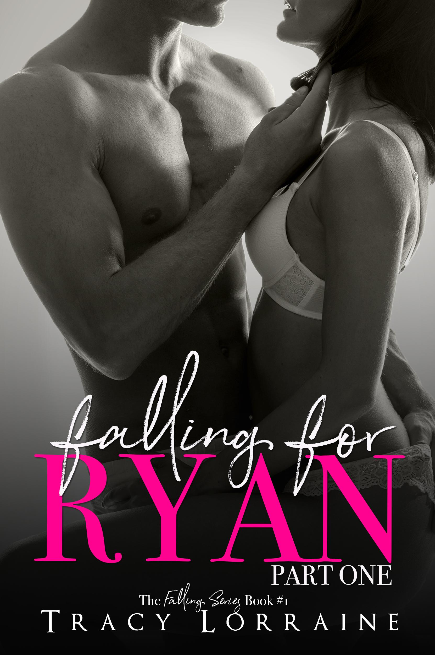 Falling For Ryan: Part One book cover