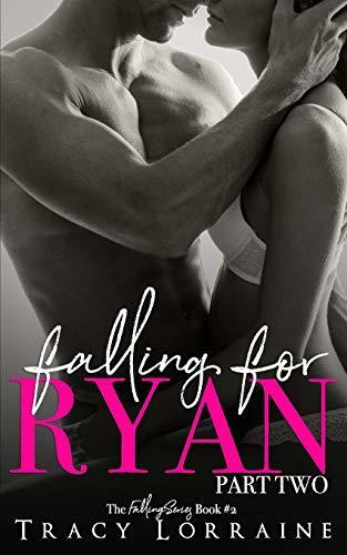 Falling For Ryan: Part Two book cover