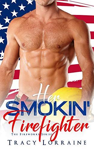 Her Smokin' Firefighter book cover