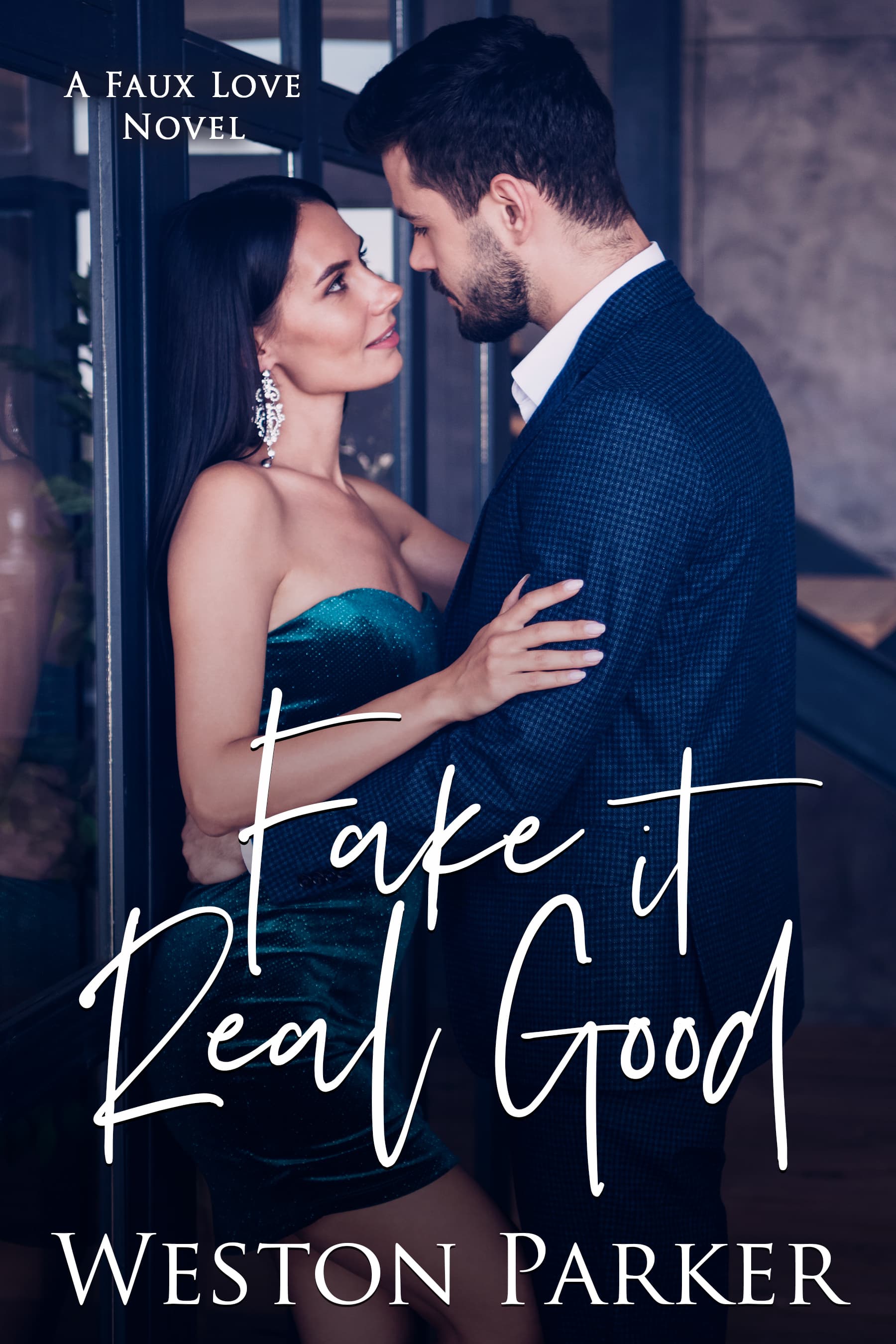 Fake It Real Good book cover