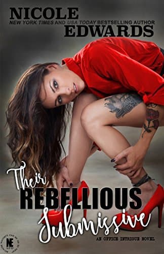 Their Rebellious Submissive book cover