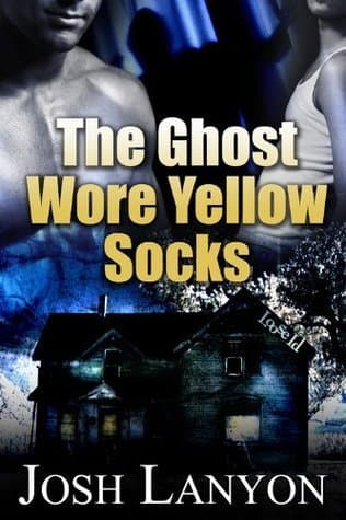 The Ghost Wore Yellow Socks