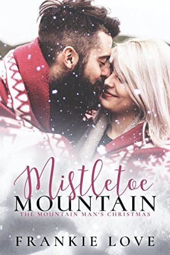 Mistletoe Mountain