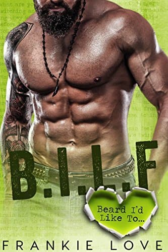 B.I.L.F: Beard I'd Like To… book cover