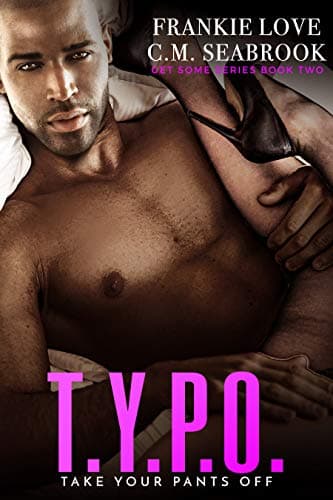 T.Y.P.O.: Take Your Pants Off book cover