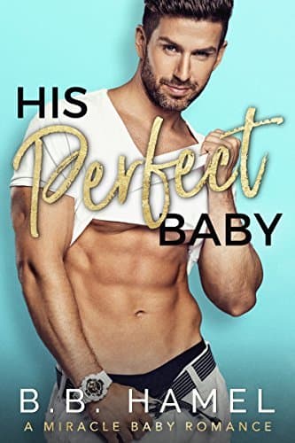 His Perfect Baby book cover