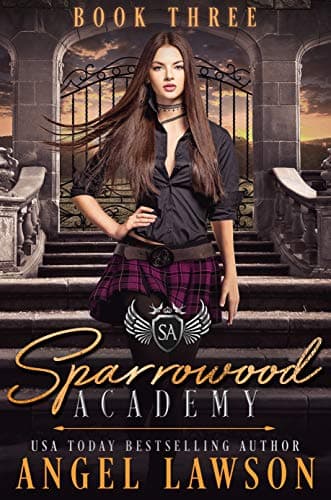 Sparrowood Academy: Book 3 book cover