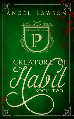 Creature of Habit: Book Two book cover