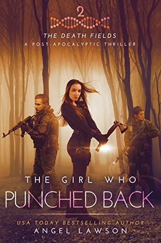 The Girl Who Punched Back