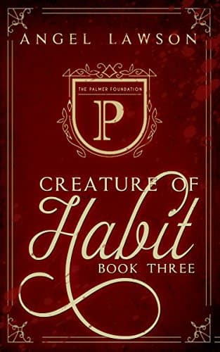 Creature of Habit: Book Three book cover