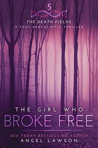 The Girl Who Broke Free