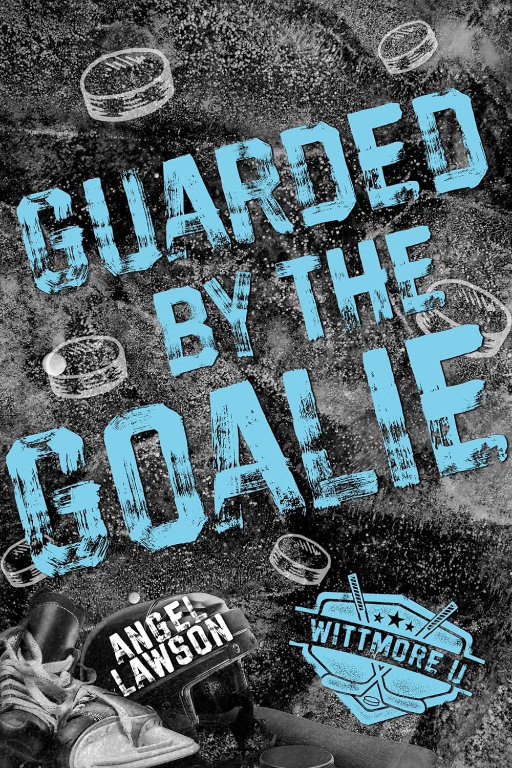 Guarded by the Goalie book cover