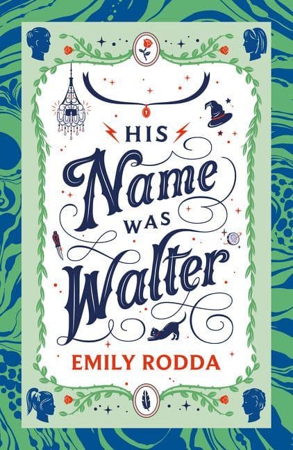 His Name Was Walter book cover