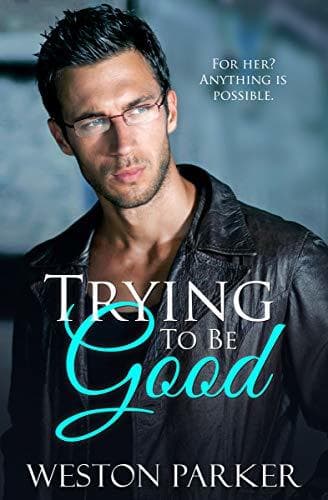 Trying to Be Good book cover
