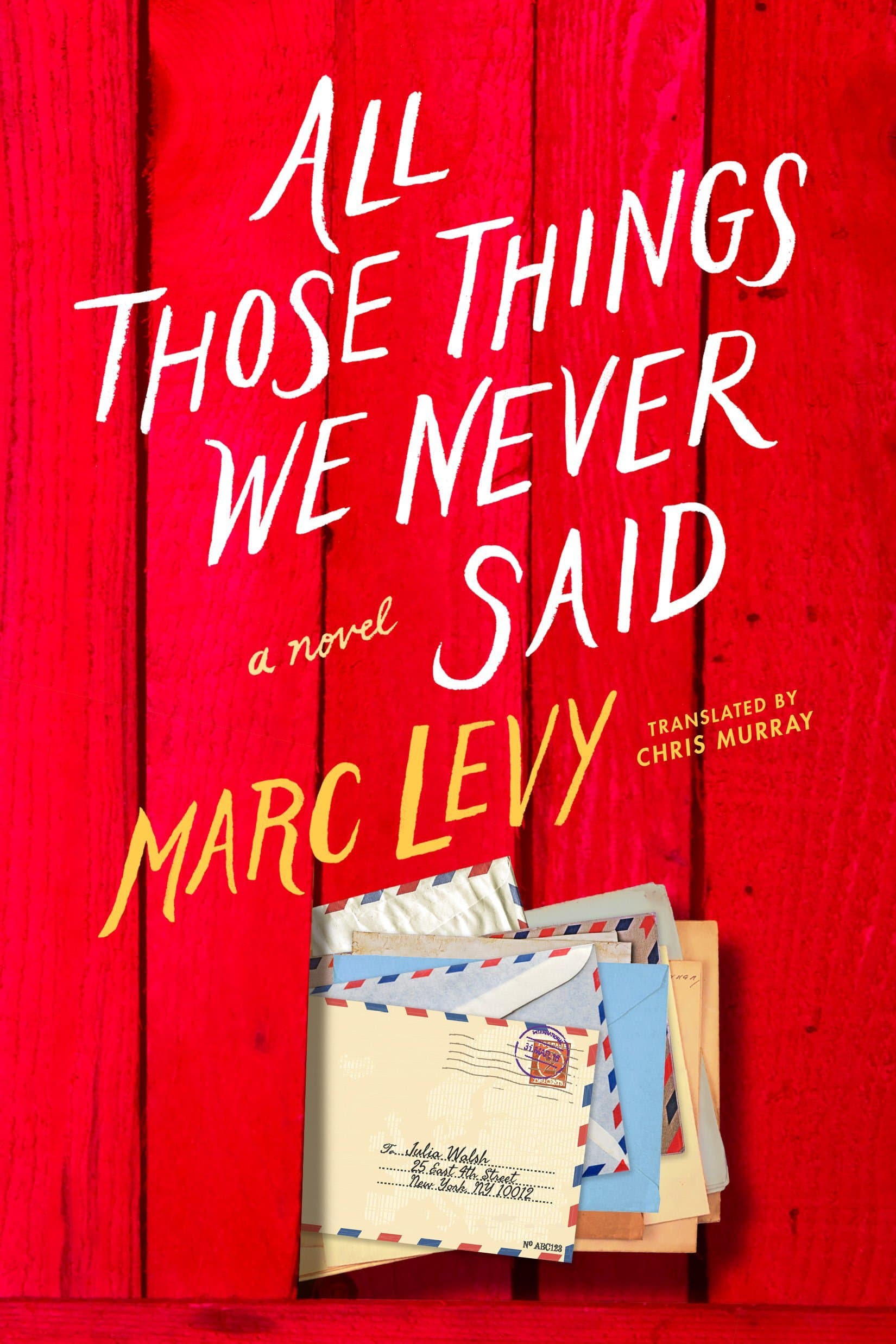 All Those Things We Never Said book cover