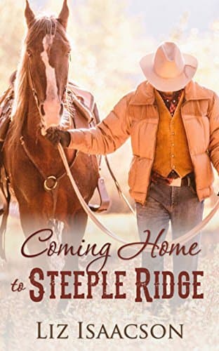 Coming Home to Steeple Ridge