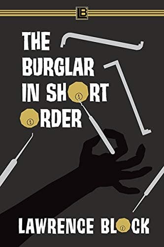 The Burglar in Short Order