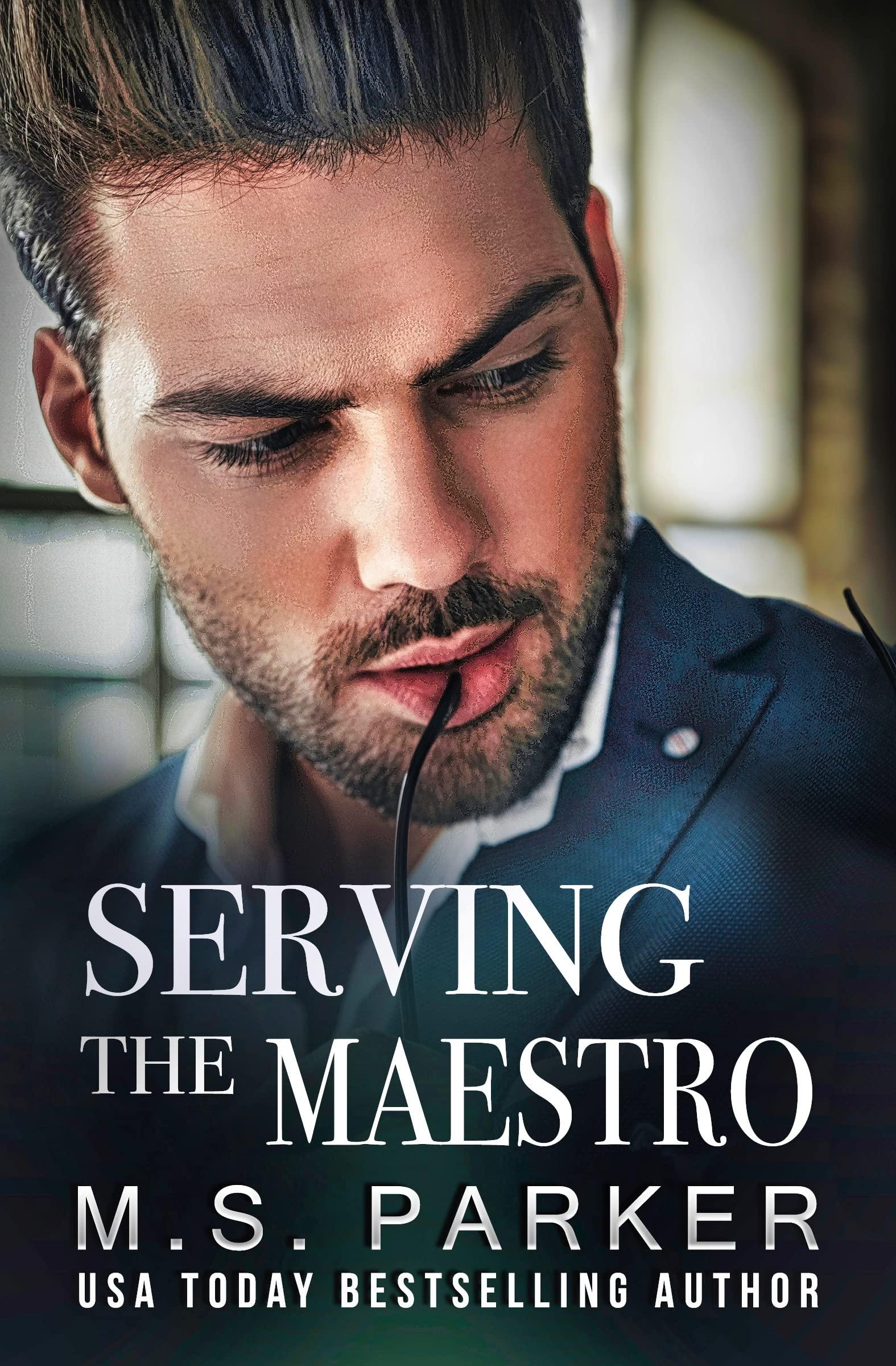 Serving The Maestro