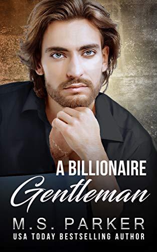 A Billionaire Gentleman