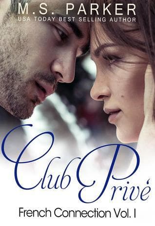 Club Privé: French Connection Vol. I book cover