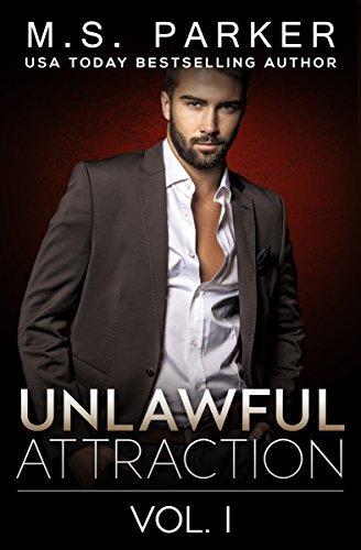Unlawful Attraction Vol. 1