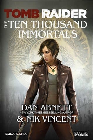 Tomb Raider: The Ten Thousand Immortals book cover