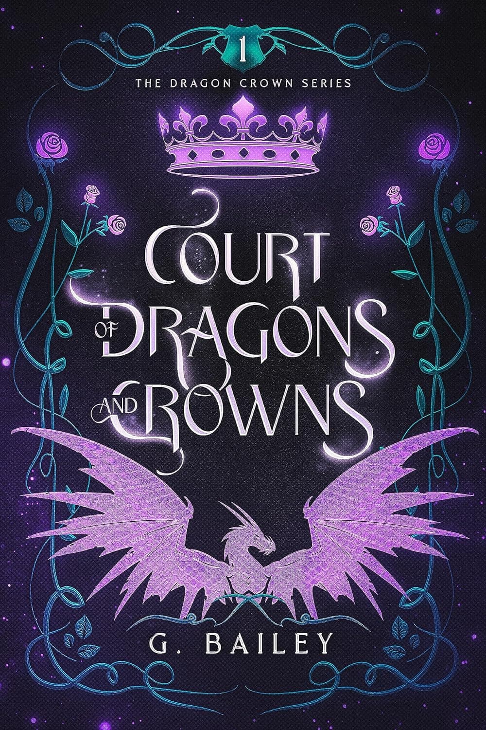 Court of Dragons and Crowns