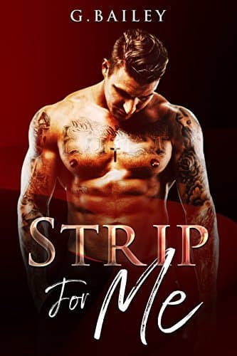 Strip for Me: Part Two book cover