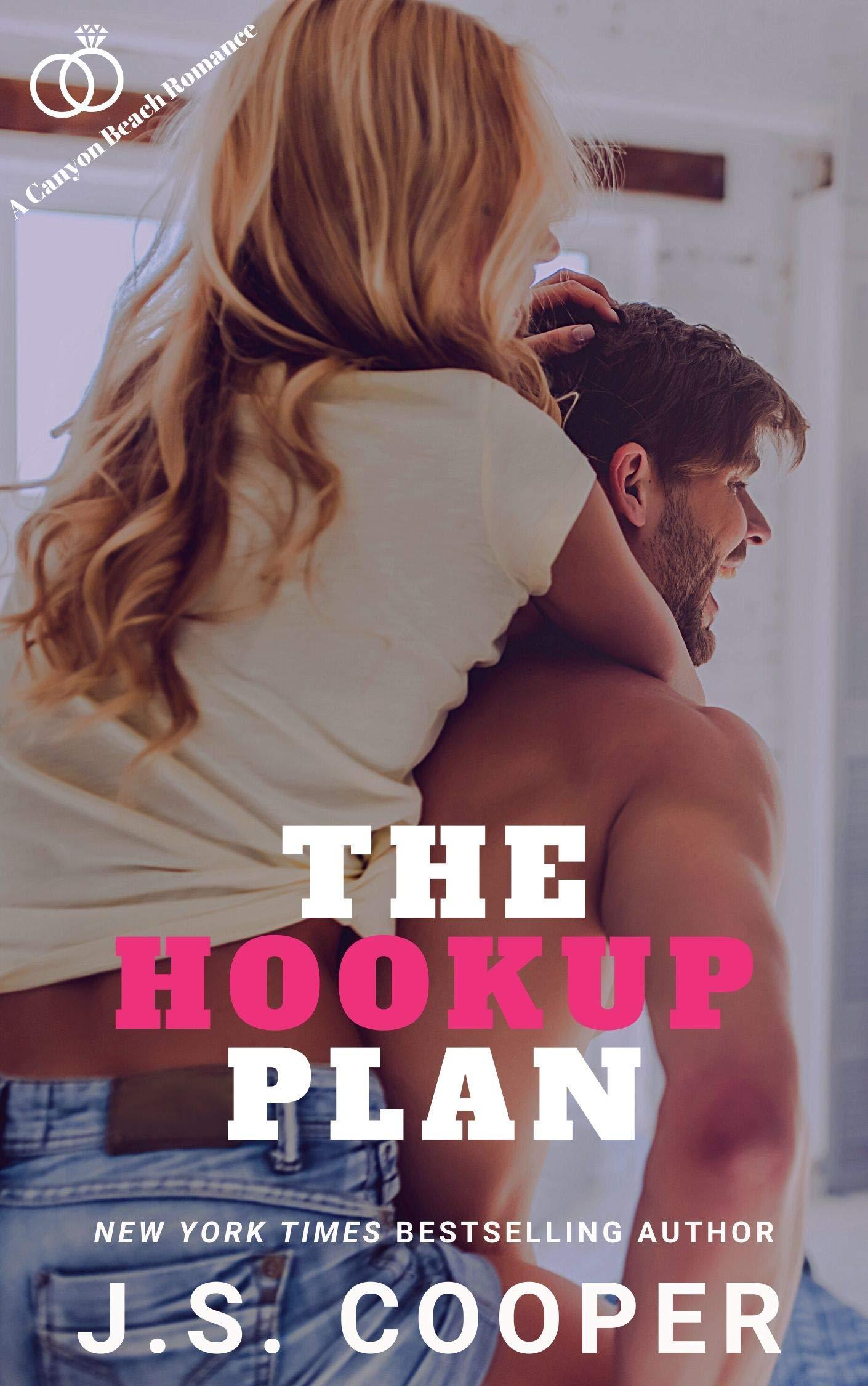 The Hookup Plan