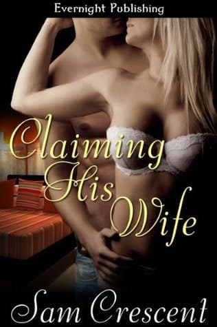 Claiming His Wife book cover