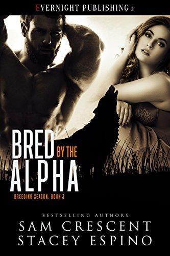 Bred by the Alpha