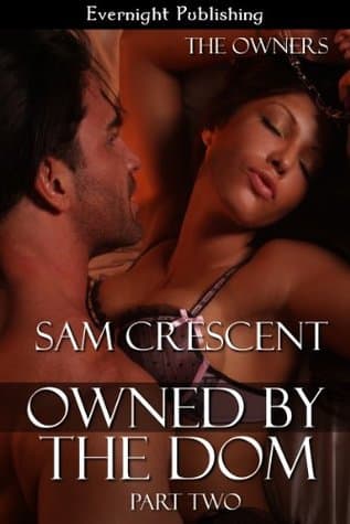 Owned by the Dom: Part Two book cover