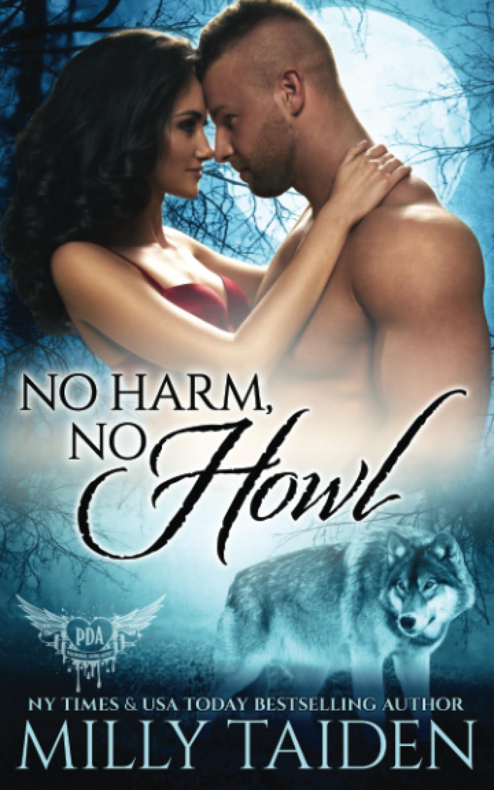 No Harm No Howl
