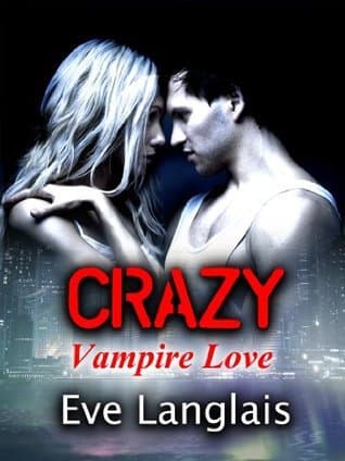 Crazy: Vampire Love book cover