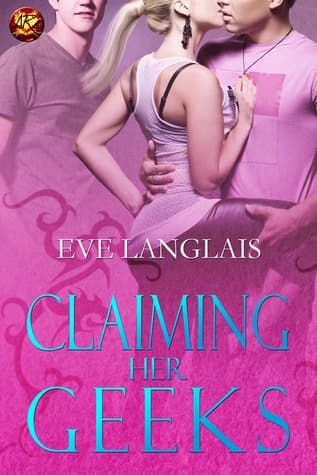 Claiming Her Geeks book cover