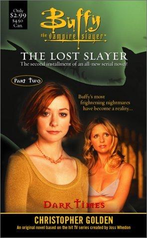 Buffy the Vampire Slayer: Dark Times