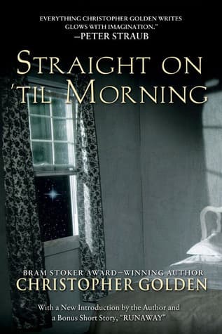 Straight On 'Til Morning book cover