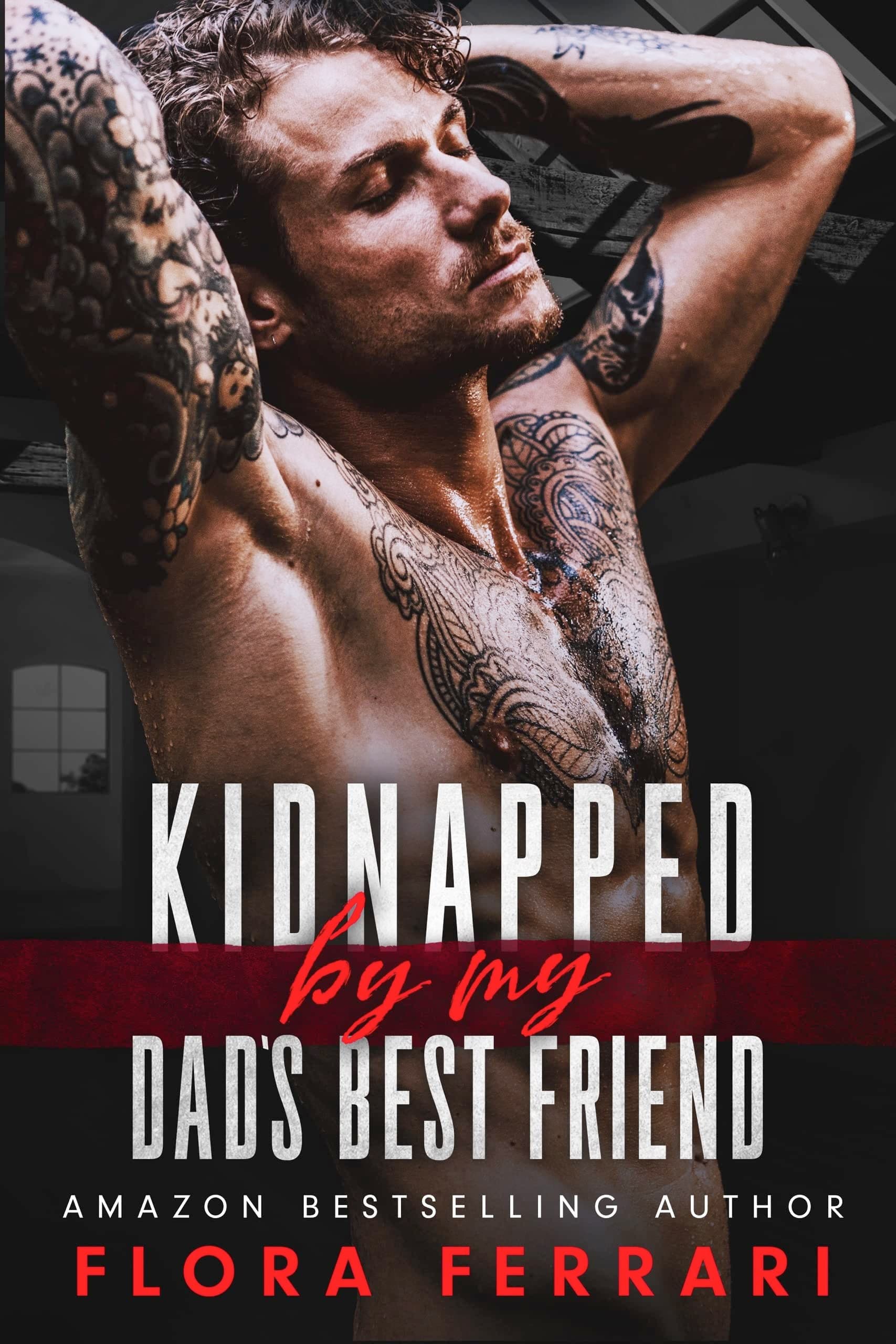 Kidnapped By My Dad's Best Friend book cover
